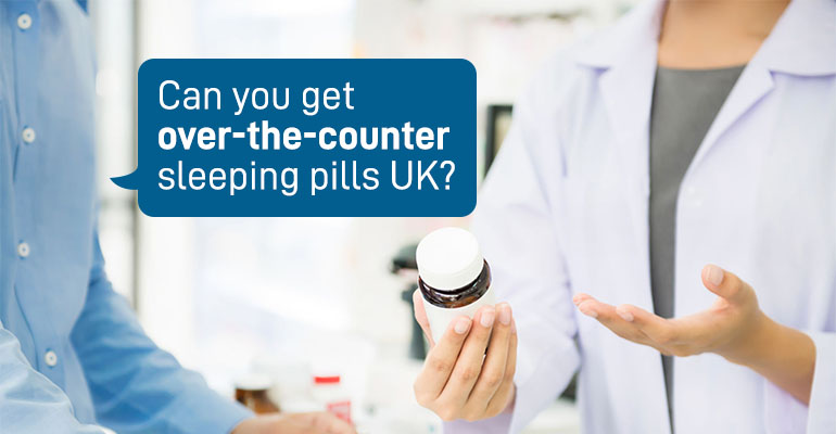 Can you get over-the-counter sleeping pills UK